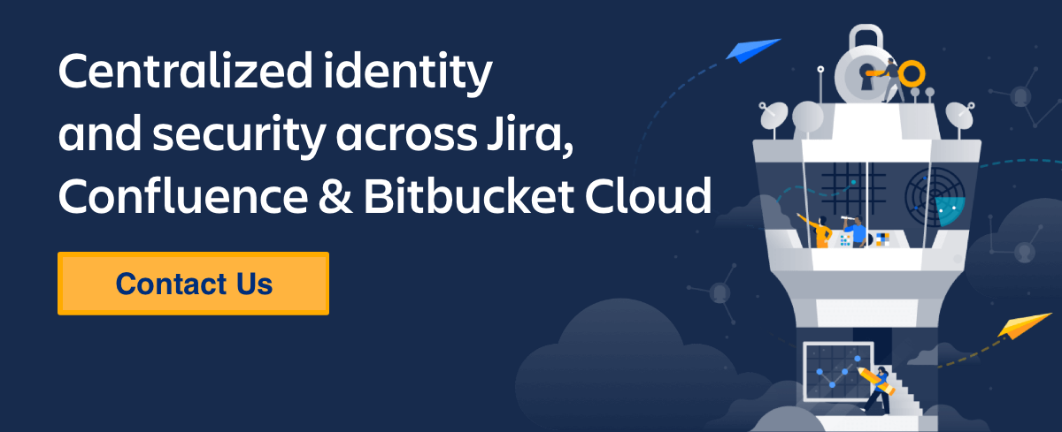 Atlassian Access – For centralized User Administration of Atlassian Cloud Applications